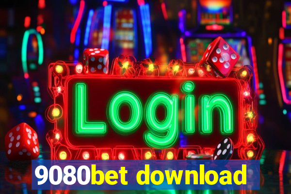 9080bet download